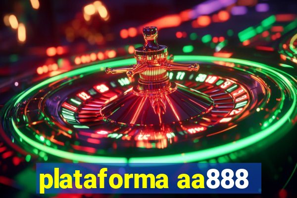 plataforma aa888